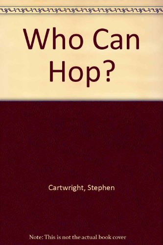 Who Can Hop? par Stephen Cartwright