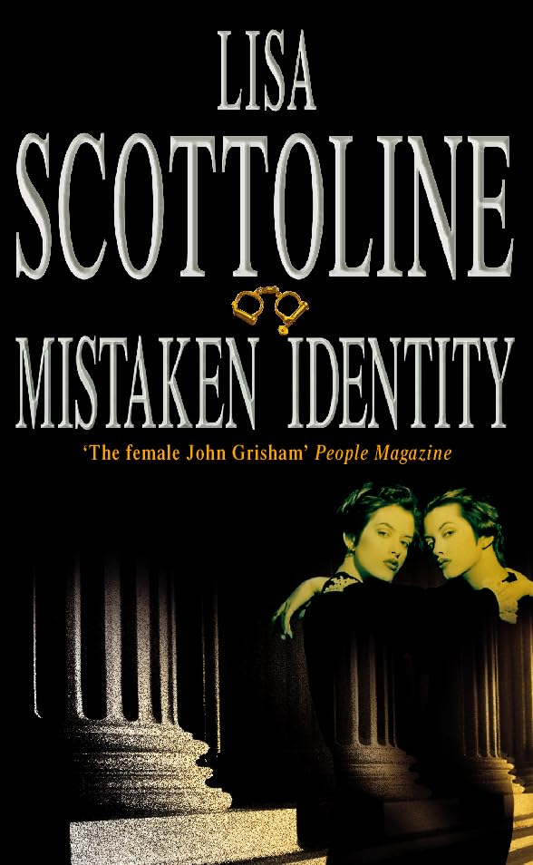 Mistaken Identity By Lisa Scottoline