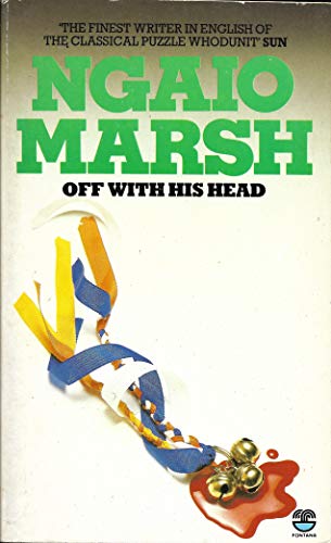 Off With His Head By Ngaio Marsh