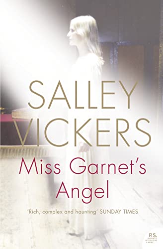 Miss Garnet's Angel By Salley Vickers