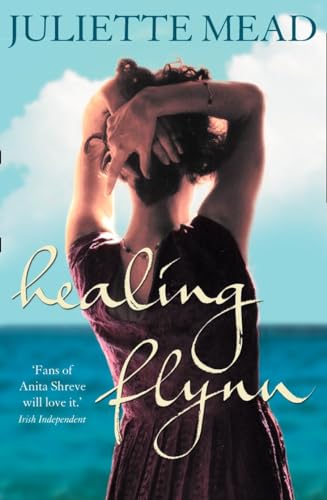 Healing Flynn von Juliette Mead