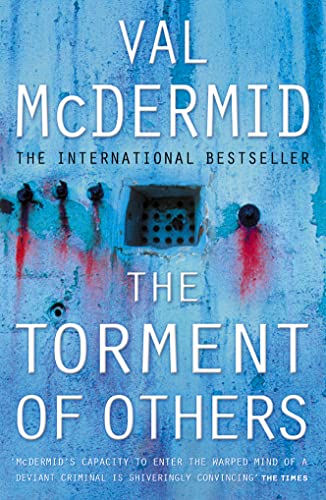 The Torment of Others By Val McDermid