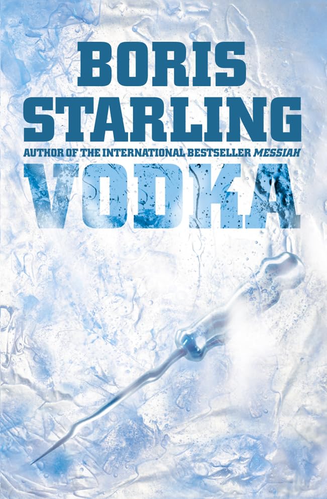 Vodka By Boris Starling