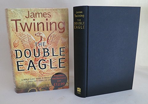 The Double Eagle By James Twining