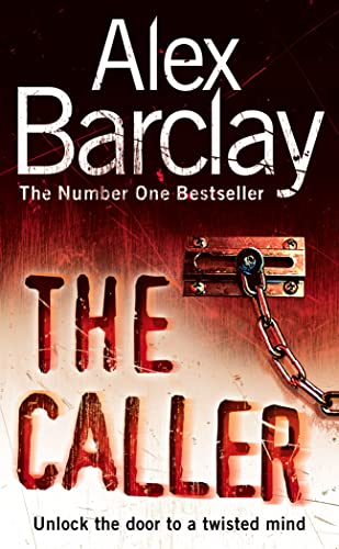 The Caller By Alex Barclay