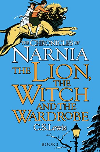 The Lion, the Witch and the Wardrobe von C. S. Lewis