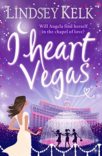 I Heart Vegas By Lindsey Kelk