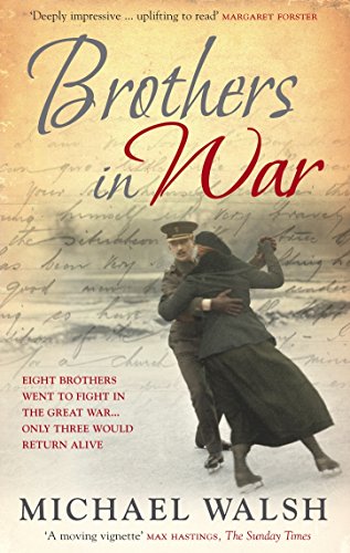 Brothers in War von Michael Walsh