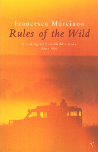 Rules Of The Wild par Francesca Marciano