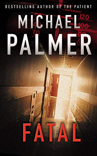 Fatal von Michael Palmer