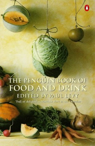 The Penguin Book of Food and Drink par Paul Levy