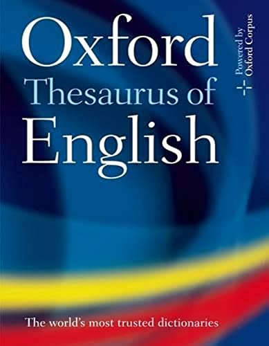 Oxford Thesaurus of English By Oxford Languages