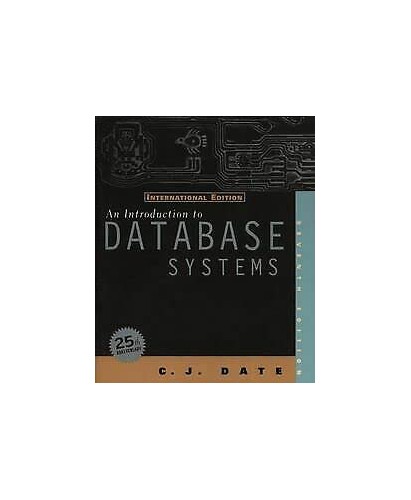 An Introduction to Database Systems By C.J. Date