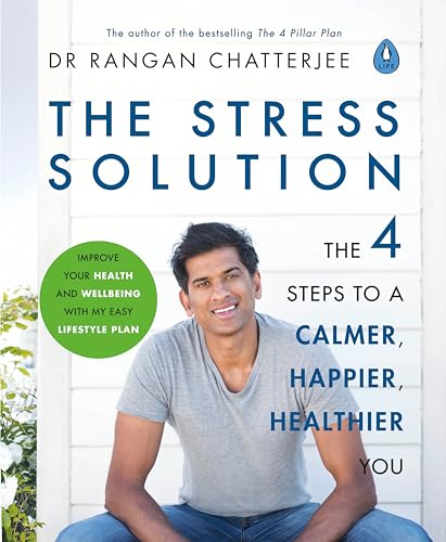 The Stress Solution von Dr Rangan Chatterjee