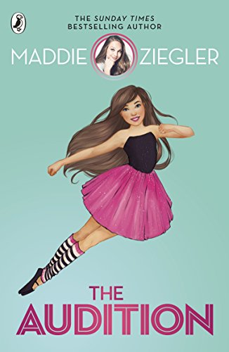 The Audition By Maddie Ziegler