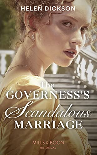 The Governess's Scandalous Marriage By Helen Dickson