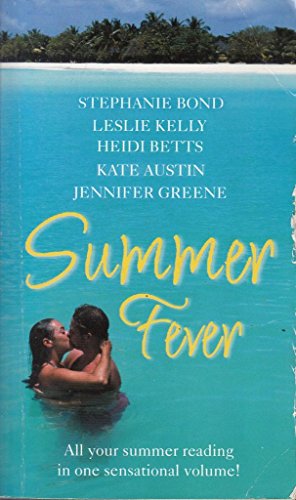 Summer Fever By Stephanie Bond