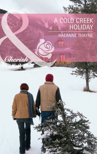 A Cold Creek Holiday By RaeAnne Thayne