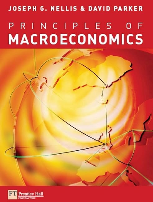 Principles of Macroeconomics By Joseph Nellis