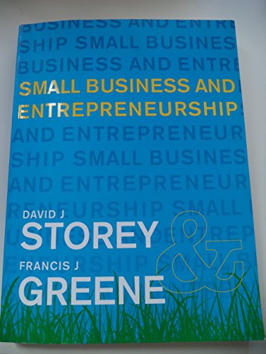 Small Business and Entrepreneurship By David Storey