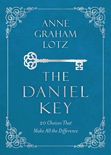 The Daniel Key By Anne Graham Lotz