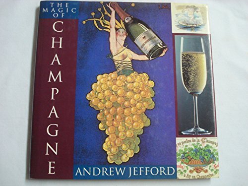 The Magic of Champagne