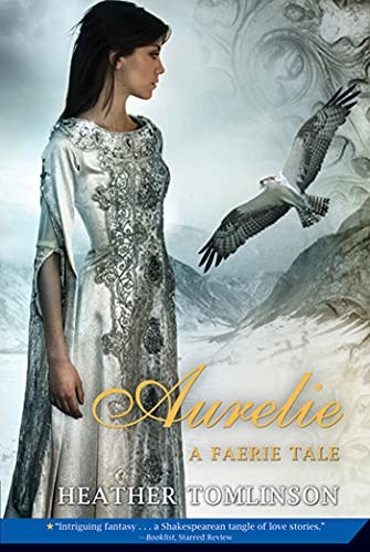 Aurelie By Heather Tomlinson | New Book 