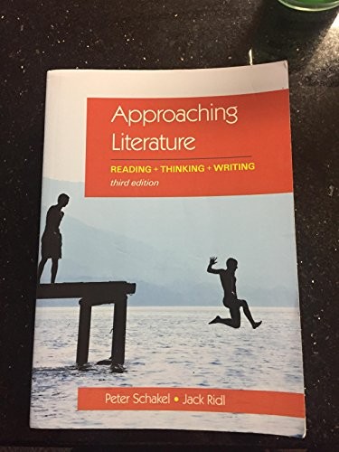 Approaching Literature Reading Thinking Writing By Ridl 