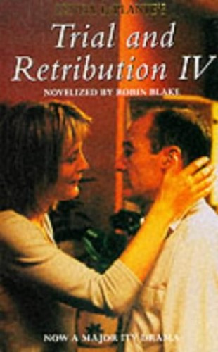 Trial and Retribution IV von Lynda La Plante