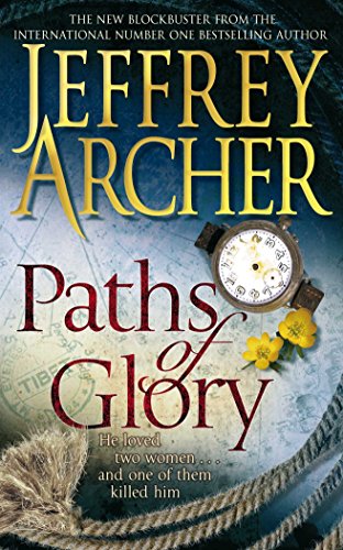 Paths of Glory von Jeffrey Archer