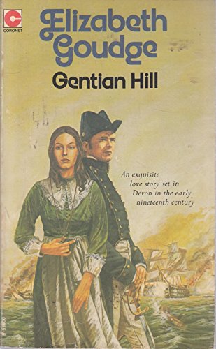 Gentian Hill By Elizabeth Goudge