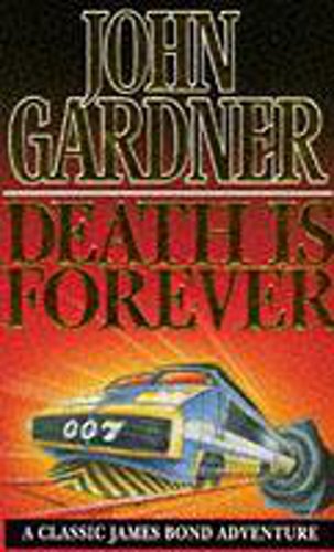 Death is Forever By John Gardner