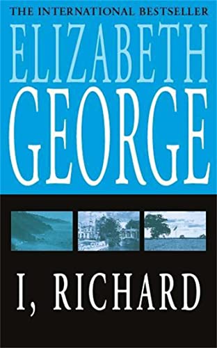 I, Richard By Elizabeth George