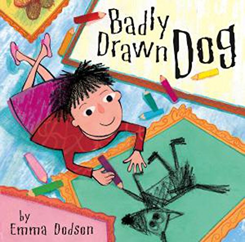 Badly Drawn Dog By Emma Dodson