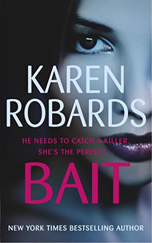 Bait von Karen Robards