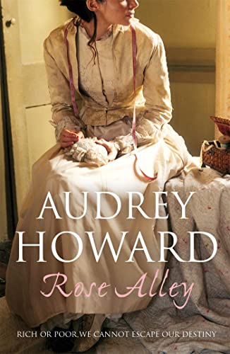 Rose Alley By Audrey Howard