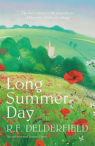 Long Summer Day By R. F. Delderfield