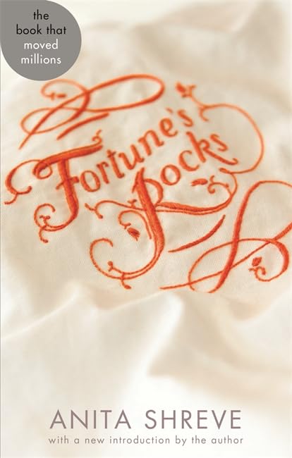 Fortune's Rocks von Anita Shreve