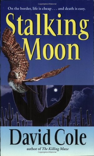 Stalking Moon By David Cole