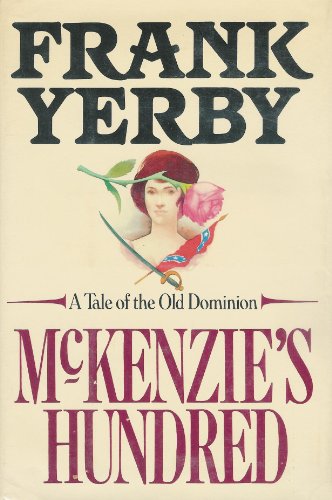 McKenzie's Hundred By Frank Yerby