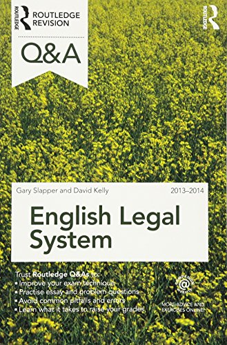 Q&A English Legal System 2013-2014 By Gary Slapper (The Open University, UK)