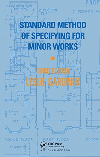 Standard Method of Specifying for Minor Works von L. Gardiner