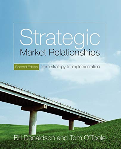 Strategic Market Relationships von Bill Donaldson