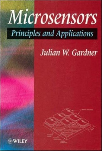 Microsensors By J. W. Gardner