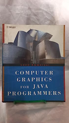 Computer Graphics for Java Programmers By L. Ammeraal