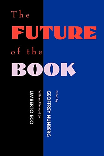 The Future of the Book By Geoffrey Nunberg