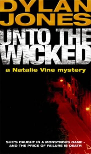 Unto The Wicked von Dylan Jones