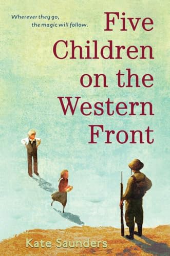 Five Children on the Western Front par Kate Saunders