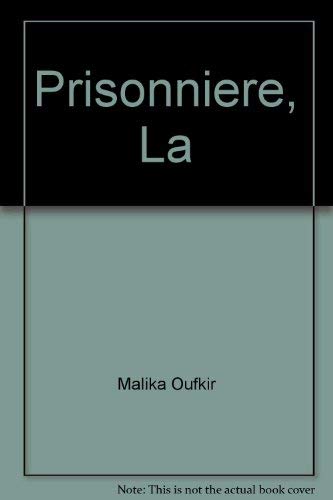 Prisonniere, La