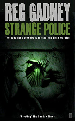 Strange Police By Reg Gadney